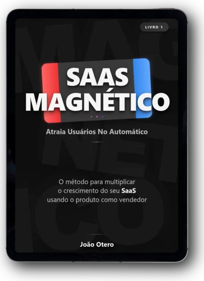 SaaS Magnético - Ebook 3D sobre Product-Led Growth para crescimento de SaaS sem vendedores